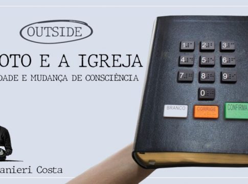 O voto e a Igreja: liberdade e mudança de consciência