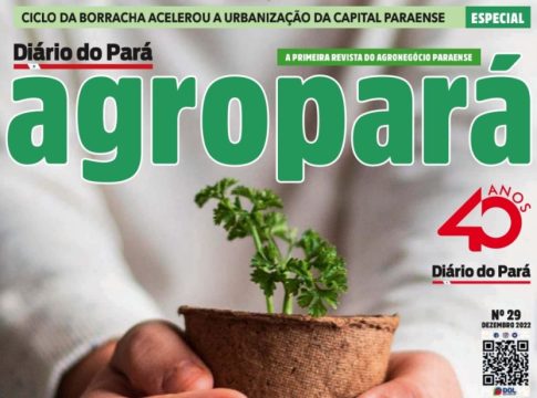 Agropará destaca as perspectivas do agronegócio para 2023