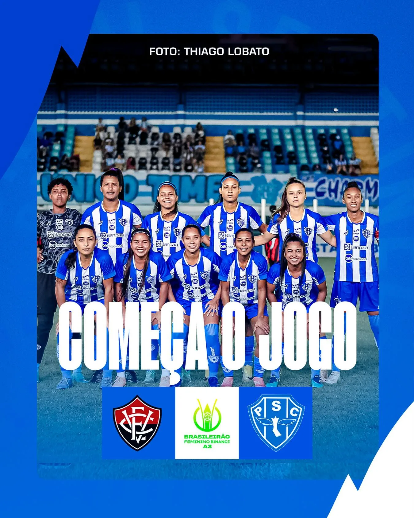 AO VIVO: Vitória (BA) x Paysandu - BRASILEIRO FEMININO SÉRIE A3