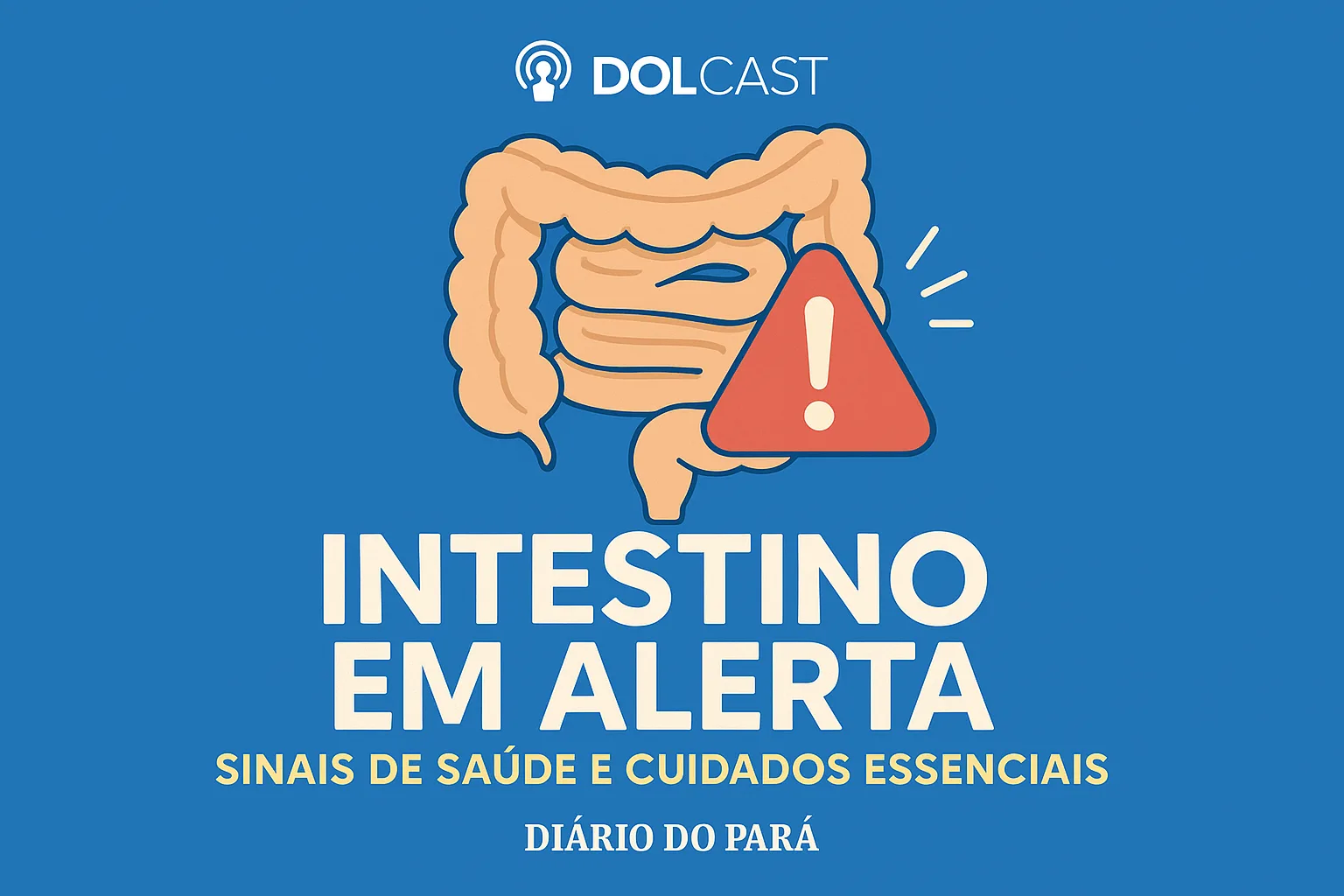 DOLCAST: Como identificar problemas no intestino e melhorar a saúde
